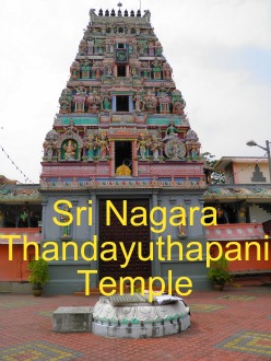 Sri Nagara Thendayuthapani Temple, Klang Sri Nagara Thendayuthapani Temple, Klang