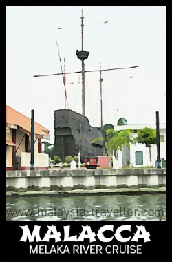 Catch the Melaka River Cruise near the Flor De La Mar