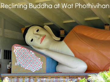 Reclining Buddha at Wat Phothivihan Reclining Buddha at Wat Phothivihan
