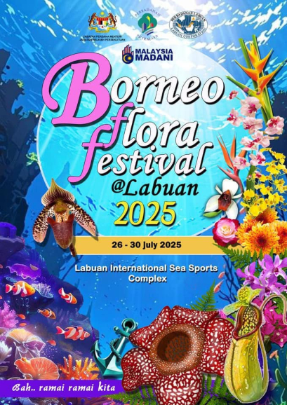 poster advertising Borneo Flora Festival Labuan