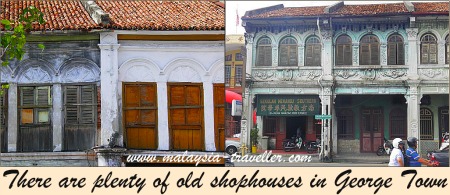 Shophouses in Penang Shophouses in Penang