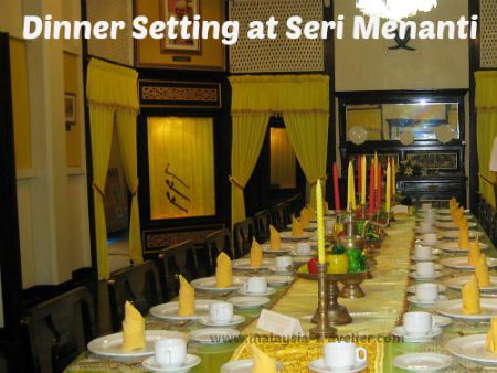 Dinner in the royal household at Seri Menanti Royal Museum Dinner in the royal household at Seri Menanti Royal Museum