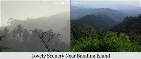 Lovely scenery near Banding Island