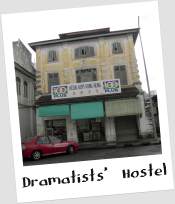 Ipoh, Dramatists' Hostel