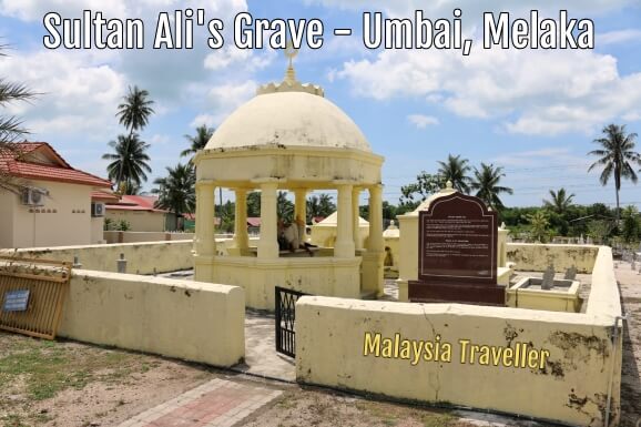 Makam Sultan  Ali  Sultan  Ali  Of Johor  s Mausoleum